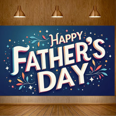 Happy Father's Day Banner Father's Day Party Decoration Backdrop Family Gathering Photography Background Props Wall Poster