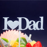 I Love Dad Happy Father's Day Happy Birthday Cake Flag Topper