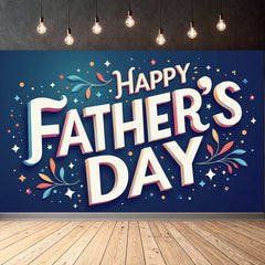 Happy Father's Day Banner Father's Day Party Decoration Backdrop Family Gathering Photography Background Props Wall Poster