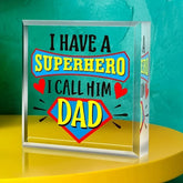 1pc, Father's Day Keepsake Gift For Dad, I Have A Hero, I Call Him Dad