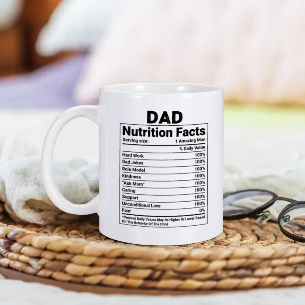 Dad Nutritional Facts Coffee Mug Ceramics