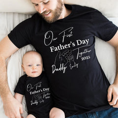 Personalized Our First Father's Day Together 2025 Family Clothes Custom Daddy Shirt Baby Bodysuit First Fathers Day Gift